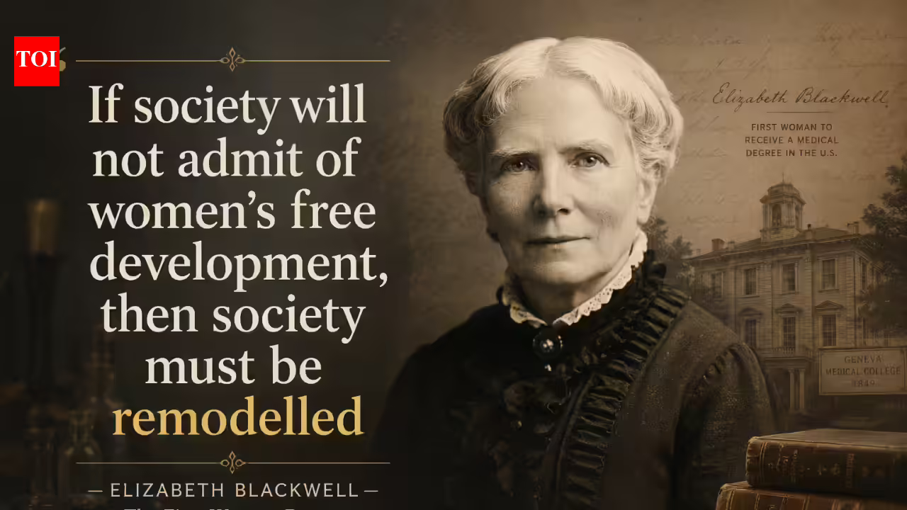 Quote of the day by Elizabeth Blackwell: Why “If society will not admit of woman’s..” is a timeless call for equality | Quote of the day by Elizabeth Blackwell: Why “If society will not admit of woman’s..” is a timeless call for equality |