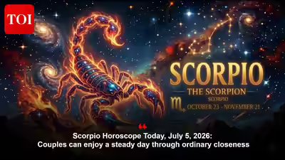 Scorpio Horoscope Today, July 5, 2026: Couples can enjoy a steady day through ordinary closeness Scorpio Horoscope Today, July 5, 2026: Couples can enjoy a steady day through ordinary closeness