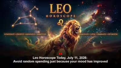Leo Horoscope Today, July 11, 2026: Avoid random spending just because your mood has improved Leo Horoscope Today, July 11, 2026: Avoid random spending just because your mood has improved