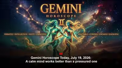 Gemini Horoscope Today, July 19, 2026: A calm mind works better than a pressured one Gemini Horoscope Today, July 19, 2026: A calm mind works better than a pressured one
