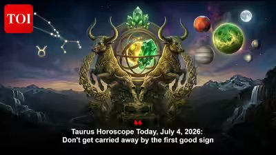 Taurus Horoscope Today, July 4, 2026: Don’t get carried away by the first good sign Taurus Horoscope Today, July 4, 2026: Don’t get carried away by the first good sign