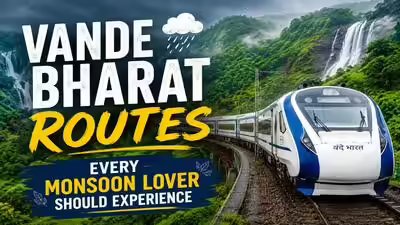 Vande Bharat routes every monsoon lover should experience at least once; waterfalls, Western Ghats, and scenic countryside await | Vande Bharat routes every monsoon lover should experience at least once; waterfalls, Western Ghats, and scenic countryside await |