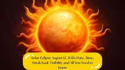 Solar Eclipse August 12, 2026: Date, Time, Sutak Kaal, Visibility and All You Need to Know Solar Eclipse August 12, 2026: Date, Time, Sutak Kaal, Visibility and All You Need to Know