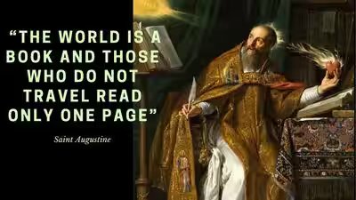 Quote of the day Saint Augustine: “The world is a book and those who do not travel read only one page…”; a quote that continues to inspire travellers centuries later | Quote of the day Saint Augustine: “The world is a book and those who do not travel read only one page…”; a quote that continues to inspire travellers centuries later |