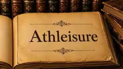 Word of the day: Athleisure | Word of the day: Athleisure |