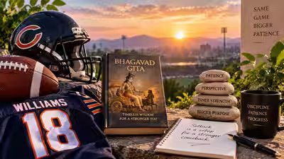 Caleb Williams’ Injury: What the Bhagavad Gita Teaches About Patience When Life Interrupts Your Plans Caleb Williams’ Injury: What the Bhagavad Gita Teaches About Patience When Life Interrupts Your Plans