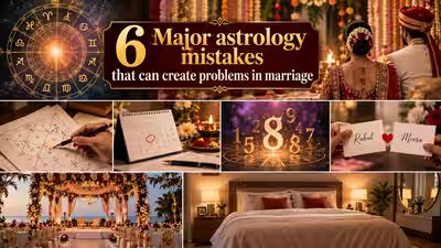 6 Major astrology mistakes that can create problems in marriage 6 Major astrology mistakes that can create problems in marriage