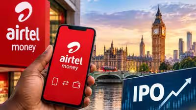 Airtel Money plans to list on LSE, looks to raise $800mn Airtel Money plans to list on LSE, looks to raise $800mn