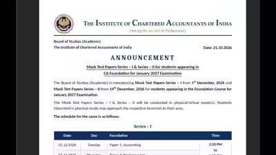 Ca Foundation Mock Test Schedule January 2027: CA Foundation January 2027 mock test schedule released; check Series 1 and 2 dates, timings and registration steps Ca Foundation Mock Test Schedule January 2027: CA Foundation January 2027 mock test schedule released; check Series 1 and 2 dates, timings and registration steps